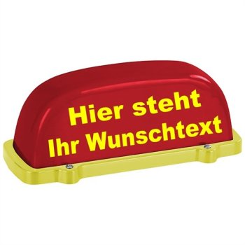 Dachschild mit Wunschtext unbeleuchtet in rot