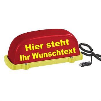 Dachschild mit Wunschtext LED Blinklicht und Dauerlicht in rot