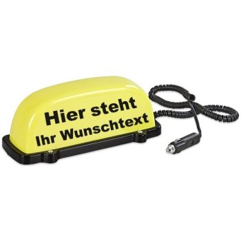 Dachschild mit Wunschtext LED Blinklicht und Dauerlicht in gelb