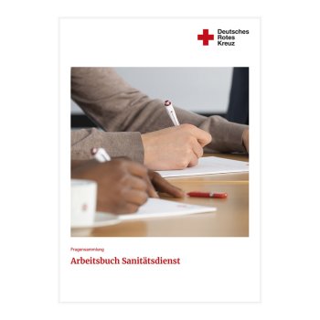 DRK Arbeitsbuch zum Handbuch für den Sanitätsdienst SANbuch