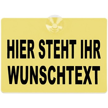 kingsmed ® Warnschild mit Wunschtext und Saugnapf 20 x 15 cm in gelb