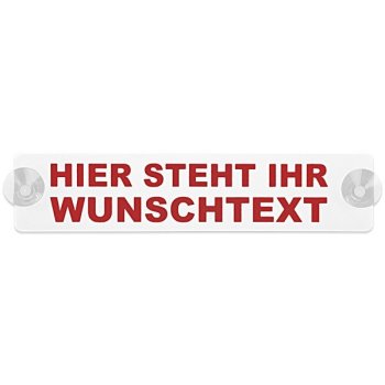 kingsmed ® Warnschild mit Wunschtext und 2 x Saugnapf 32 x 7 cm in weiß