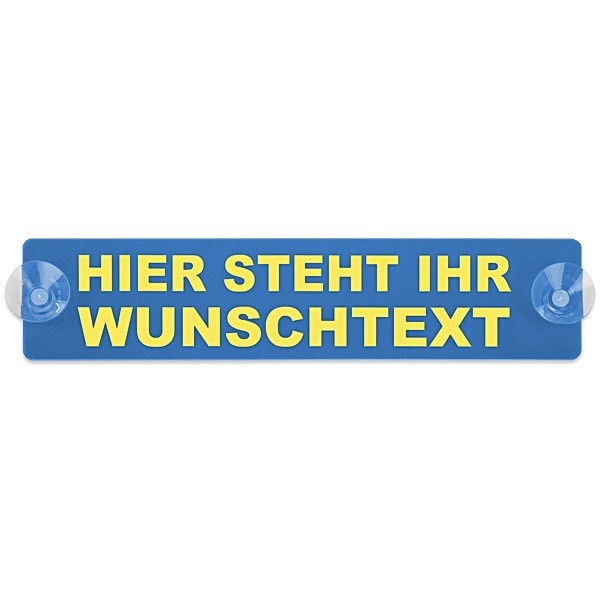kingsmed ® Warnschild mit Wunschtext und 2 x Saugnapf 32 x 7 cm in blau